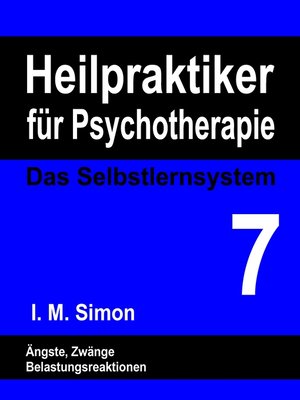 cover image of Heilpraktiker für Psychotherapie. Das Selbstlernsystem Band 7